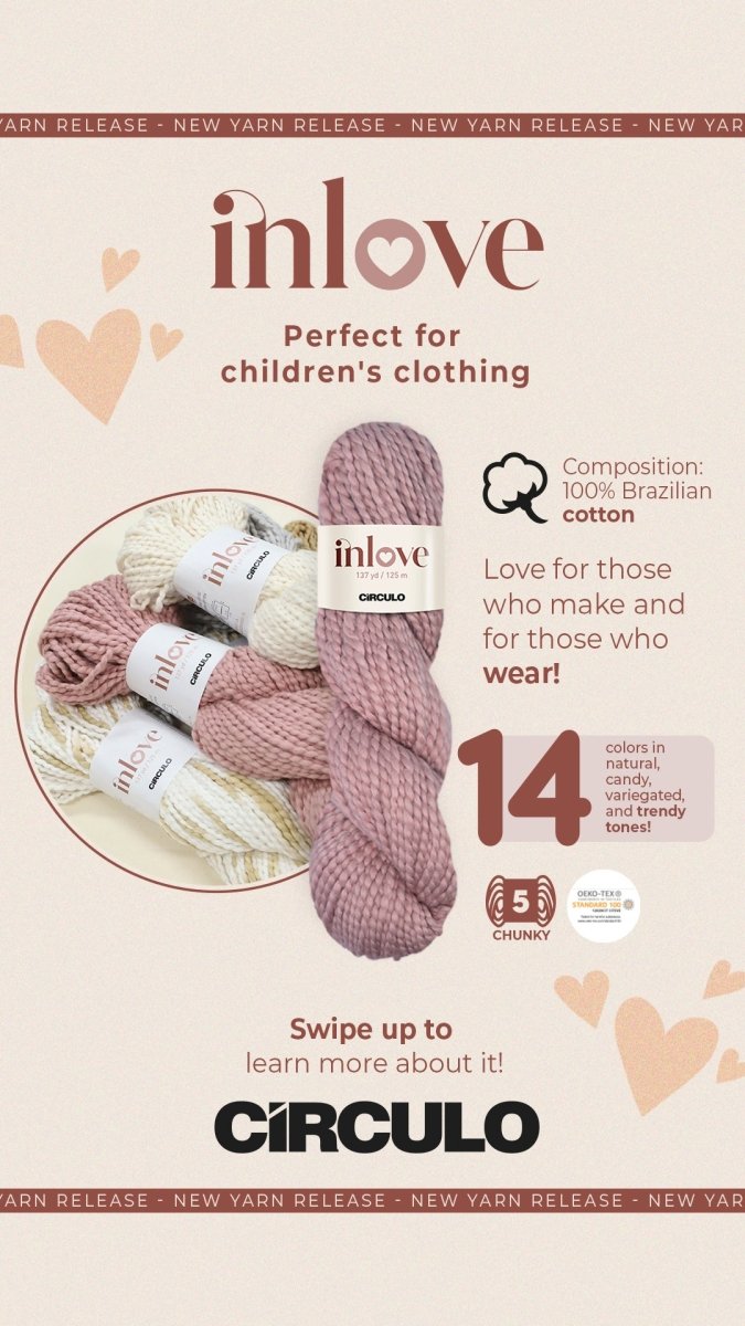 Circulo InLove  - 100% Brazilian Cotton Yarn  (125m/100g)